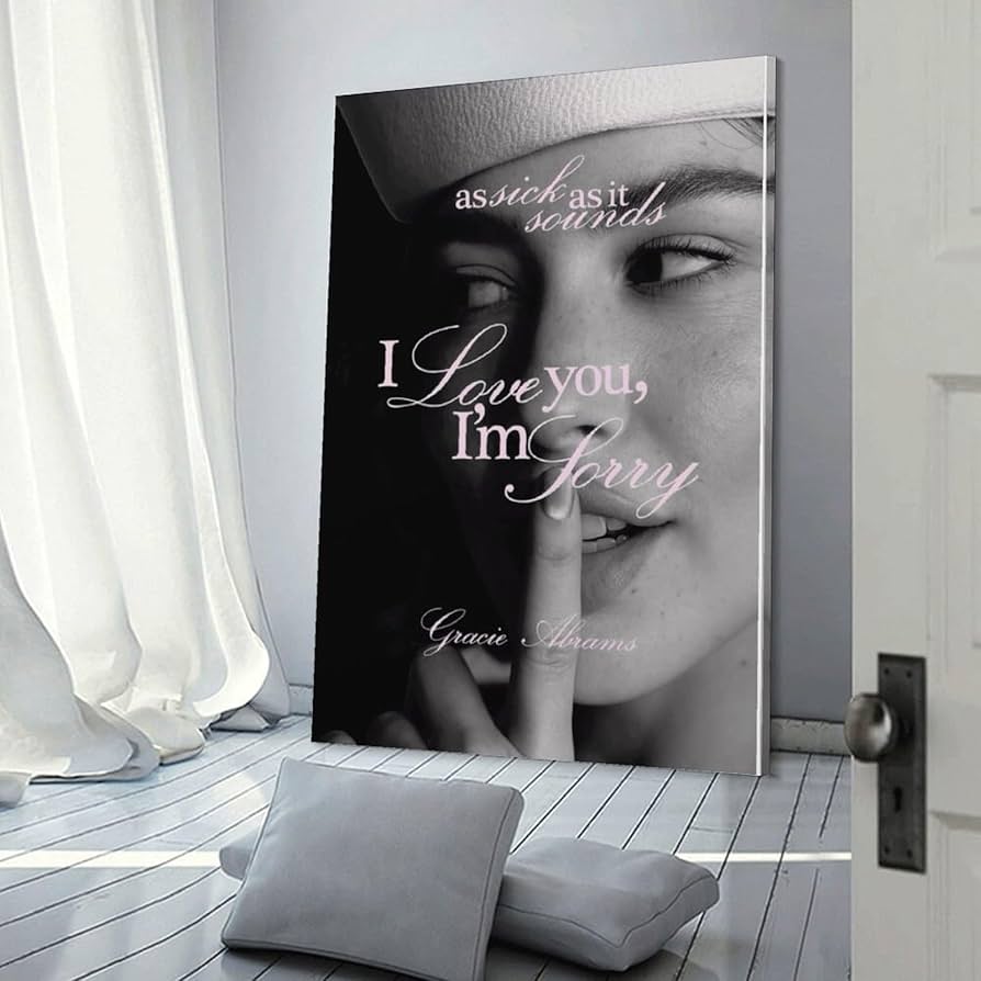 グレイシーエイブラムス - I Love You, I’m Sorry ポスター Gracie Abrams - I Love You, I'm Sorry